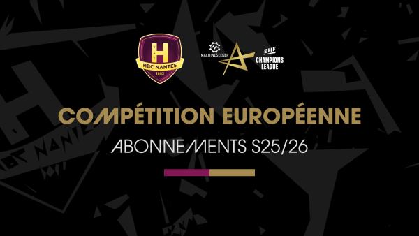 Abonnement Compétition Européenne 2025-2026