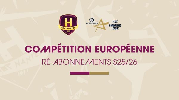 Réabonnement Compétition Européenne 2025-2026